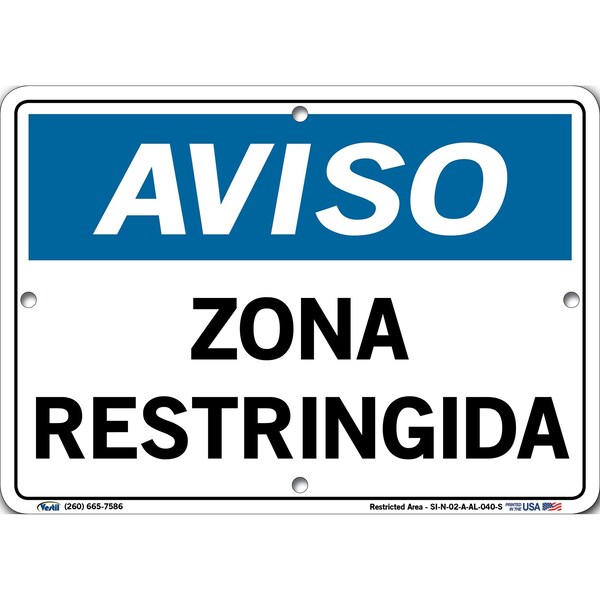 Aluminum Sign, 7-1/2" Height, 10-1/2" Width, Aluminum, Rectangle, Spanish